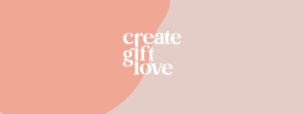 Create Gift Love - New Branding 2021